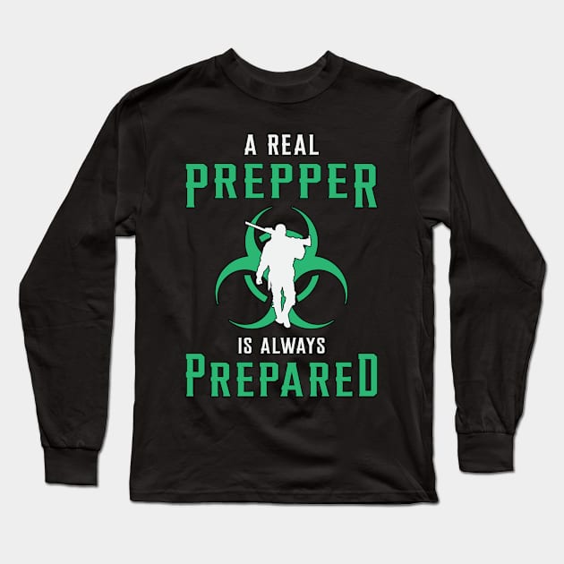 Prepper Apocalypse Survival Doomsday Prepping Gift Long Sleeve T-Shirt by T-Shirt.CONCEPTS